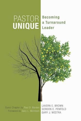 Cover image for Pastor Unique: Becoming a Turnaround Leader