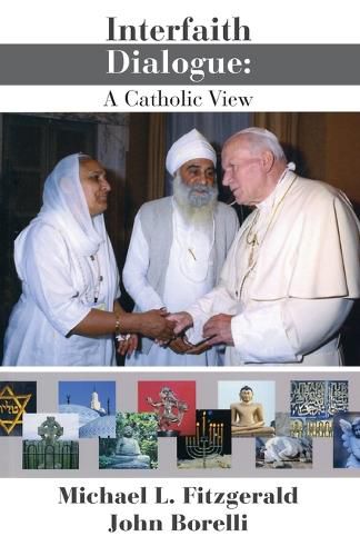 Interfaith Dialogue: A Catholic View