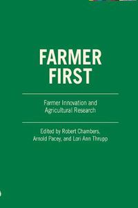 Cover image for Farmer First: Farmer Innovation and Agricultural Research