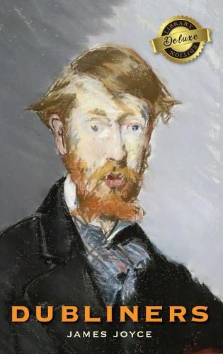 Cover image for Dubliners (Deluxe Library Edition)