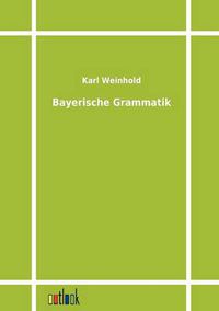 Cover image for Bayerische Grammatik