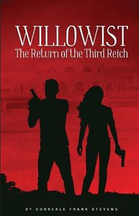 Cover image for Willowist The Return of the Third Reich: The Return of the Third Reich