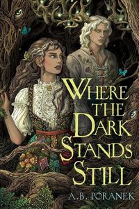 Cover image for Where the Dark Stands Still