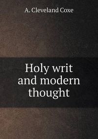 Cover image for Holy writ and modern thought