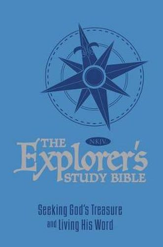 Cover image for The NKJV, Explorer's Study Bible, Leathersoft, Blue: Seeking God's Treasure and Living His Word