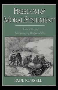 Cover image for Freedom and Moral Sentiment: Hume's Way of Naturalizing Responsibility