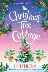 Cover image for The Christmas Tree Cottage