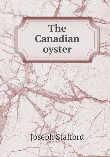 Cover image for The Canadian oyster