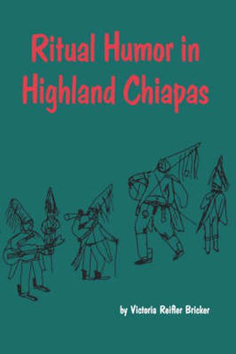 Cover image for Ritual Humor in Highland Chiapas