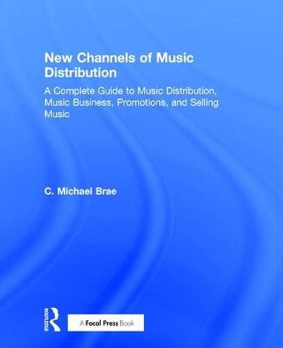 Cover image for New Channels of Music Distribution: Understanding the Distribution Process, Platforms and Alternative Strategies