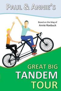 Cover image for Paul and Annie's Great Big Tandem Tour