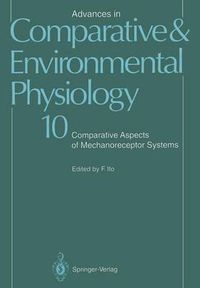 Cover image for Advances in Comparative and Environmental Physiology: Comparative Aspects of Mechanoreceptor Systems