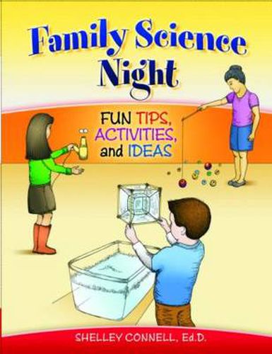 Cover image for Family Science Night: Fun Tips, Activities, and Ideas