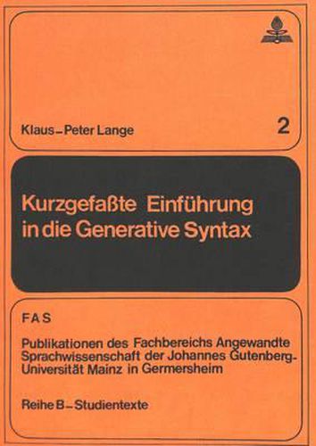 Kurzgefasste Einfuehrung in Die Generative Syntax