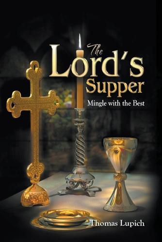 Cover image for The Lord's Supper Mingle with the Best