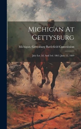 Cover image for Michigan At Gettysburg