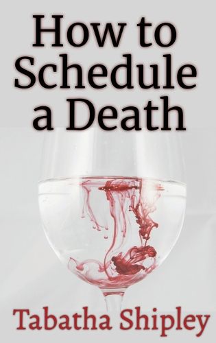 Cover image for How to Schedule a Death