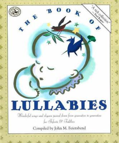 The Book of Lullabies: First Steps in Music for Infants and Toddlers