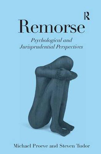 Cover image for Remorse: Psychological and Jurisprudential Perspectives