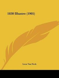 Cover image for 1830 Illustre (1905)