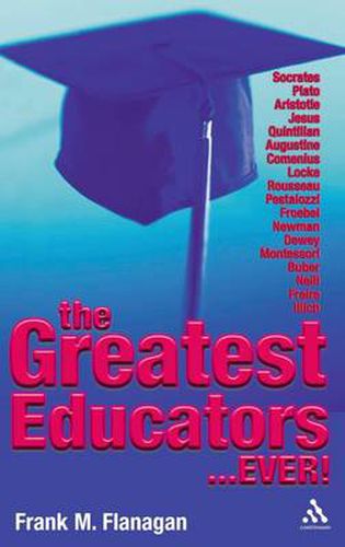 Cover image for The Greatest Educators Ever