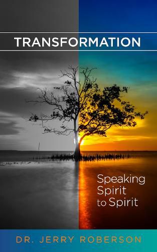 Cover image for Transformation: Speaking Spirit to Spirit