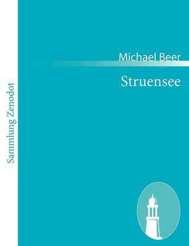 Cover image for Struensee: Trauerspiel in funf Aufzugen