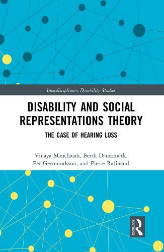 Cover image for Disability and Social Representations Theory: The Case of Hearing Loss