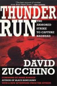 Cover image for Thunder Run: The Armored Strike to Capture Baghdad