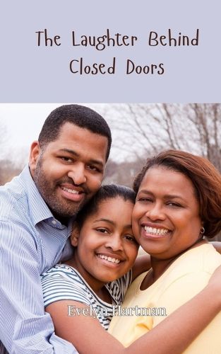 Cover image for The Laughter Behind Closed Doors