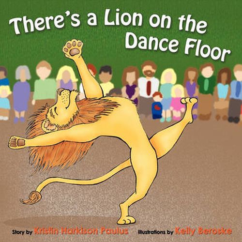 Cover image for There's a Lion on the Dance Floor