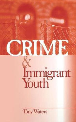 Crime and Immigrant Youth