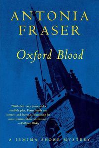 Cover image for Oxford Blood: A Jemima Shore Mystery