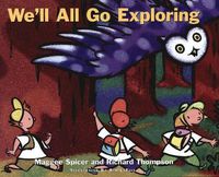 Cover image for We'll All Go Exploring