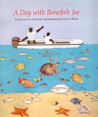 Cover image for A Day with Bonefish Joe