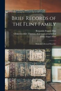 Cover image for Brief Records of the Flint Family