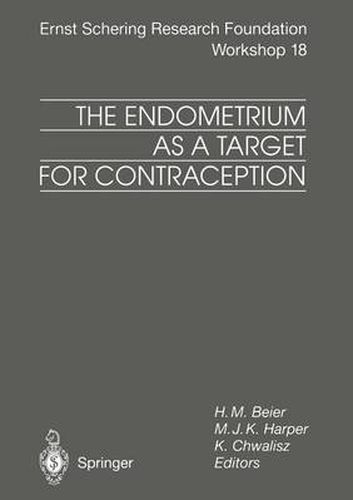 Cover image for The Endometrium as a Target for Contraception