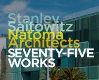 Cover image for Stanley Saitowitz / Natoma Architects