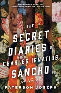 Cover image for The Secret Diaries of Charles Ignatius Sancho