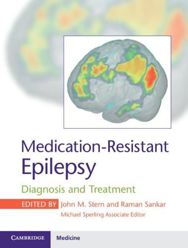 Cover image for Medication-Resistant Epilepsy: Diagnosis and Treatment