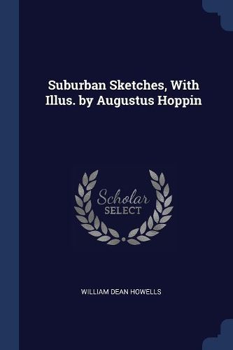 Cover image for Suburban Sketches, with Illus. by Augustus Hoppin