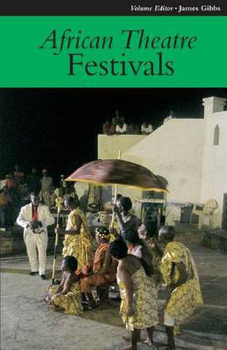 Cover image for African Theatre 11: Festivals