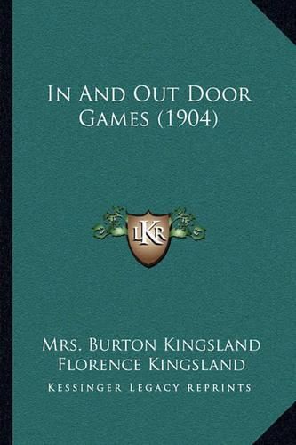 Cover image for In and Out Door Games (1904)