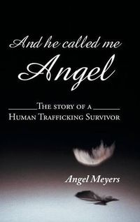 Cover image for And He Called Me Angel