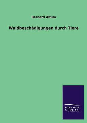 Cover image for Waldbeschadigungen Durch Tiere