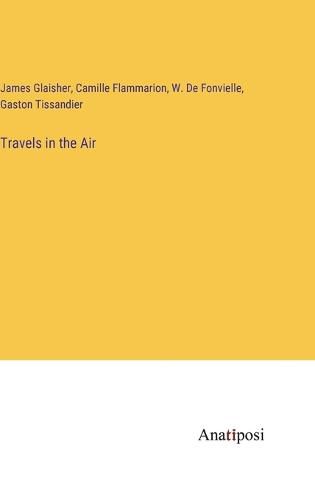 Cover image for Travels in the Air