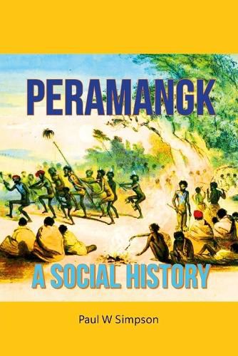 Cover image for Peramangk - A Social History