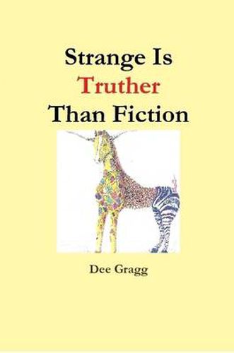 Cover image for Strange Is Truther Than Fiction