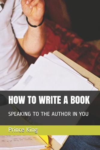 How to Write a Book: Speaking to the Author in You