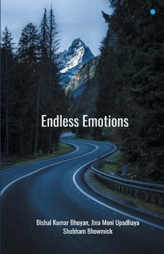 Cover image for Endless Emotions: A collection of poems